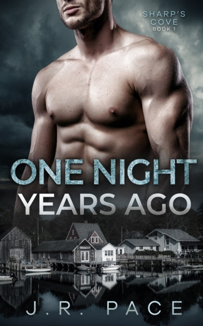 Book cover of: One Night Years Ago. By: J. R. Pace