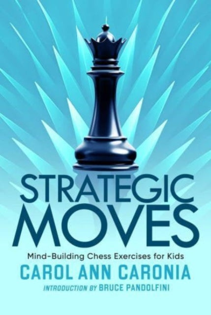 Book cover of: Strategic Moves. By: Carol Ann Caronia