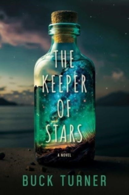 Book cover of: Keeper of Stars. By: Buck Turner