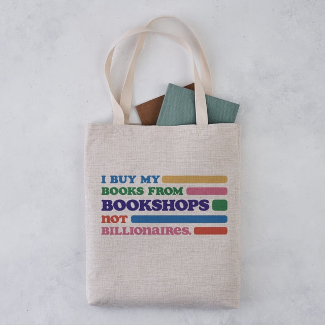 Book cover of: Bookshops Not Billionaires Tote