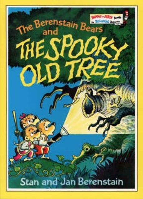 Book cover of: Berenstain Bears and the Spooky Old Tree. By: Stan Berenstain