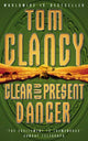Book cover of: Clear and Present Danger