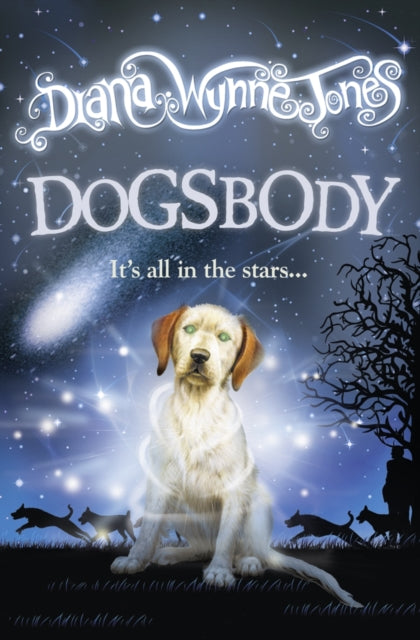 Book cover of: Dogsbody. By: Diana Wynne Jones
