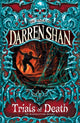 Book cover of: Trials of Death. By: Darren Shan