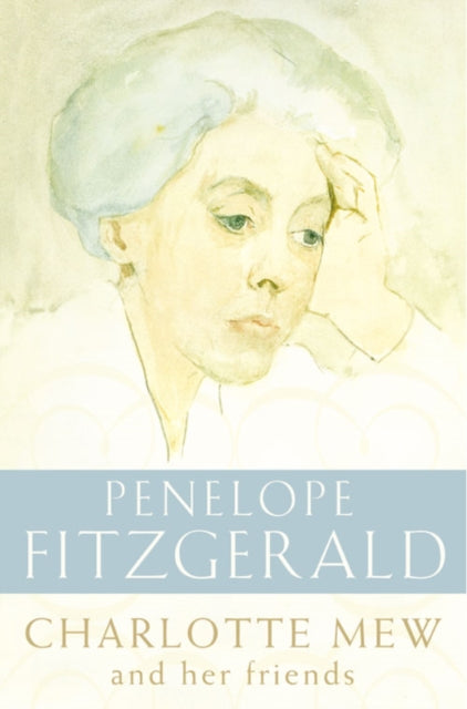 Book cover of: Charlotte Mew. By: Penelope Fitzgerald