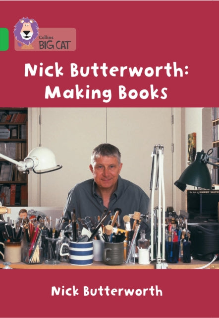 Nick Butterworth: Making Books