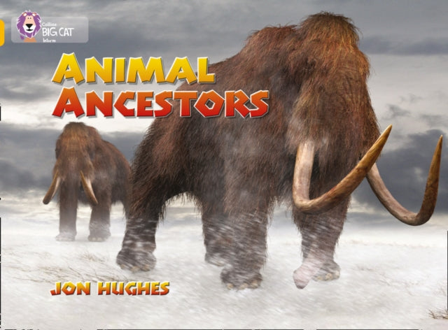 Book cover of: Animal Ancestors. By: Jon Hughes