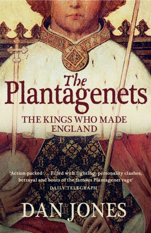 Plantagenets, The Kings Who Made England