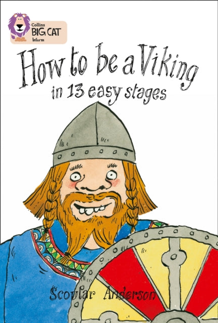 How to be a Viking, Band 12/Copper 9780007230792 S. Anderson