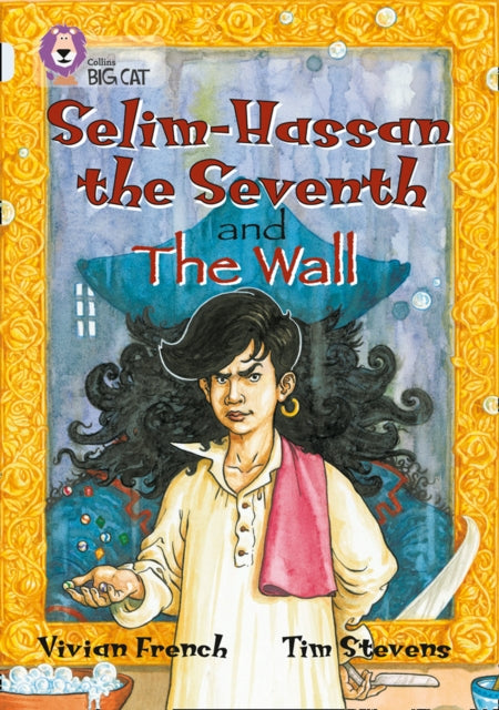 Book cover of: Selim-Hassan the Seventh and the Wall