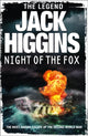 Book cover of: Night of the Fox. By: Jack Higgins