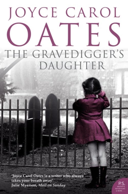 Book cover of: Gravedigger’s Daughter. By: Joyce Carol Oates