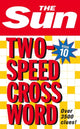 Book cover of: Sun Two-Speed Crossword Book 10