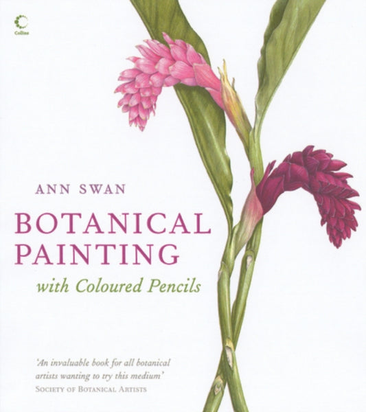 Book cover of: Botanical Painting with Coloured Pencils