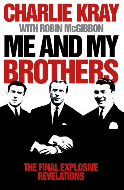 Book cover of: Me and My Brothers. By: Charlie Kray