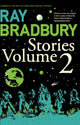 Ray Bradbury Stories Volume 2 9780007280582 Ray Bradbury