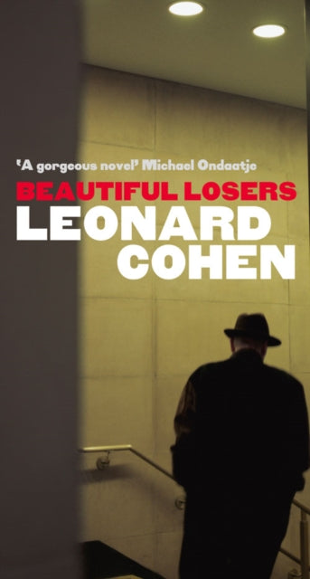 Beautiful Losers 9780007318384 Leonard Cohen