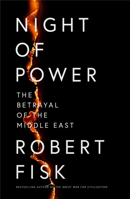 Book cover of: Night of Power. By: Robert Fisk