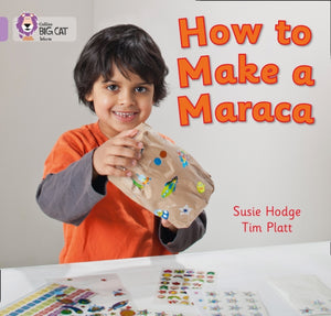 How to Make a Maraca!, Band 00/Lilac