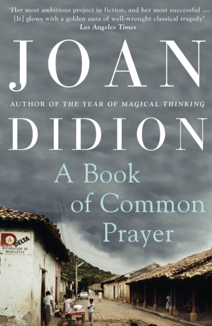 Book cover of: Book of Common Prayer. By: Joan Didion