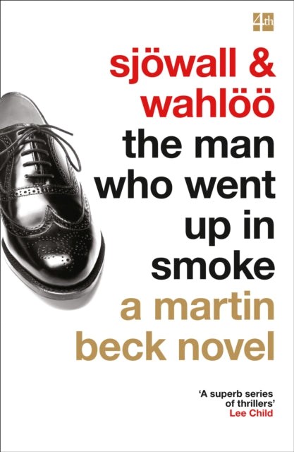 Man Who Went Up in Smoke