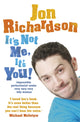 Book cover of: It’s Not Me, It’s You!