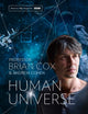 Book cover of: Human Universe. By: Brian Cox