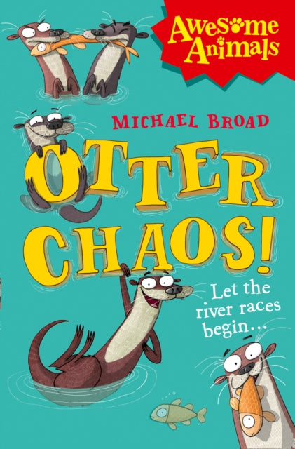 Book cover of: Otter Chaos!