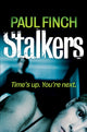 Book cover of: Stalkers. By: Paul Finch