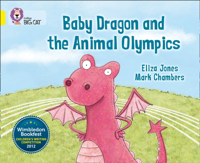 Book cover of: Baby Dragon and the Animal Olympics