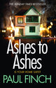 Book cover of: Ashes to Ashes. By: Paul Finch