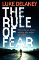 Book cover of: Rule of Fear. By: LUKE DELANEY