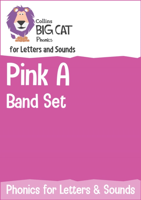 Book cover of: Phonics for Letters and Sounds Pink A Band Set. By: Collins Big Cat