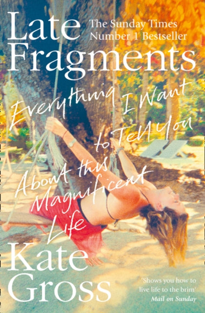 Book cover of: Late Fragments. By: Kate Gross
