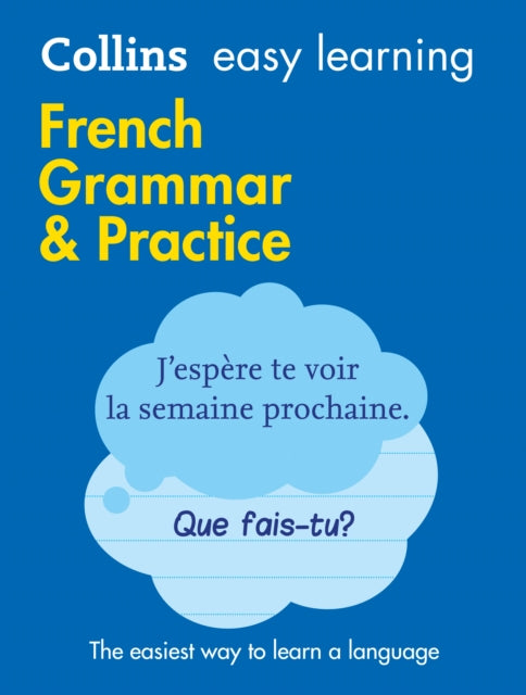 Easy Learning French Grammar and Practice, Trusted Support for Learning 9780008141639 Collins Dictionaries