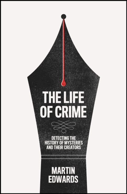 Book cover of: Life of Crime. By: Martin Edwards