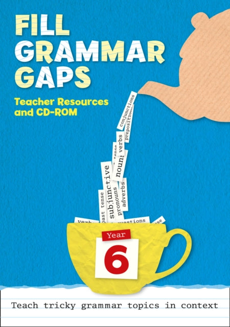 Book cover of: Year 6 Grammar in Context: Teacher Resources with CD-ROM. By: Keen Kite Keen Kite Books