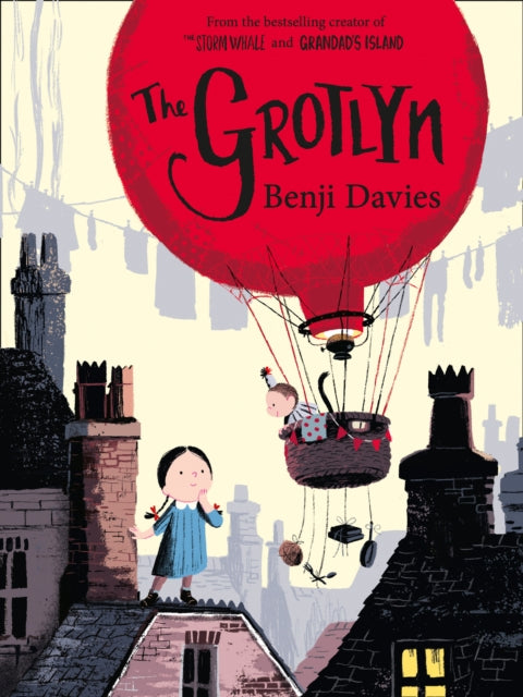 Book cover of: Grotlyn. By: Benji Davies