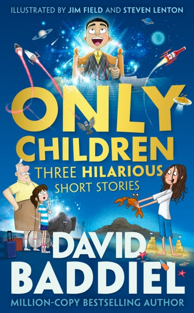 Only Children, Three Hilarious Short Stories