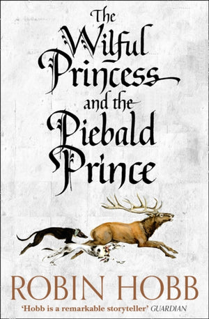 Wilful Princess and the Piebald Prince