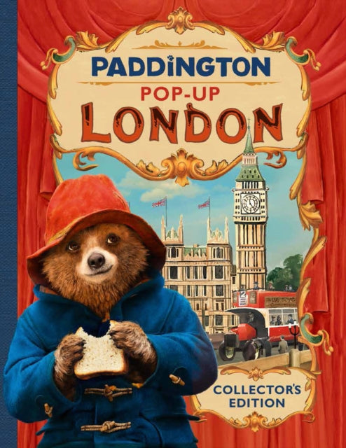 Paddington Pop-Up London: Movie tie-in, Collector’S Edition 9780008254520 Michael Bond