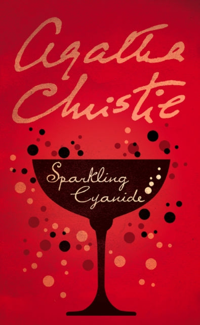 Book cover of: Sparkling Cyanide. By: Agatha Christie