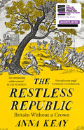 Restless Republic, Britain without a Crown