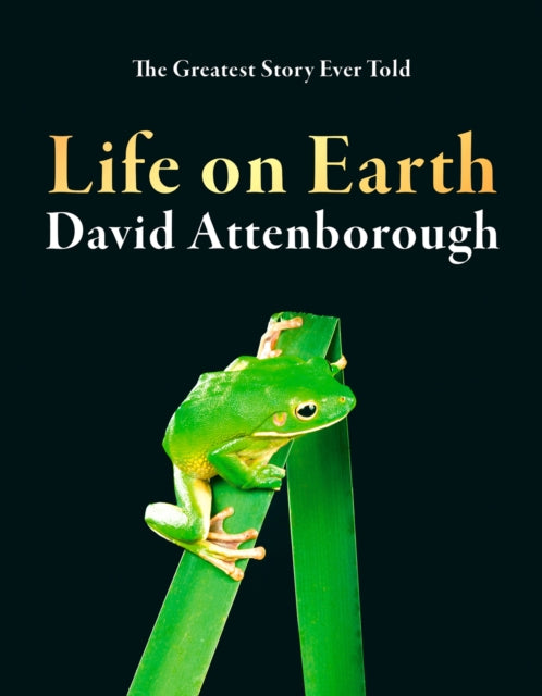 Book cover of: Life on Earth. By: David Attenborough