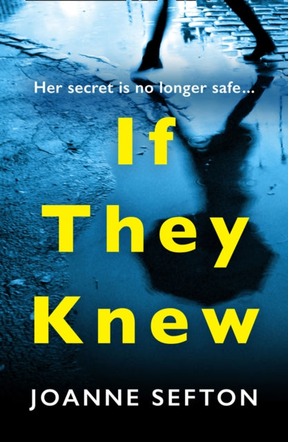Book cover of: If They Knew. By: Joanne Sefton