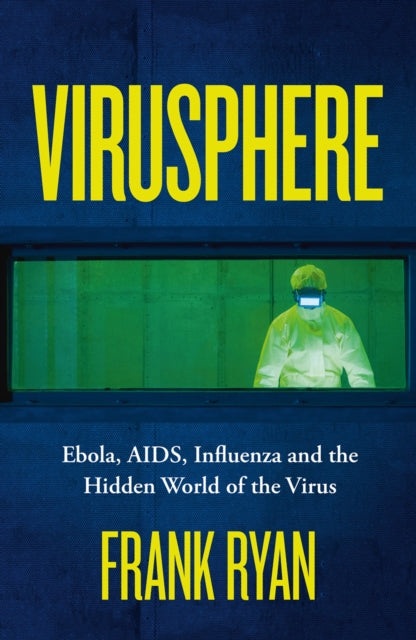 Book cover of: Virusphere. By: Frank Ryan