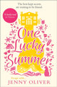Book cover of: One Lucky Summer. By: Jenny Oliver