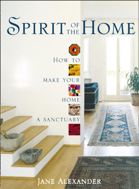 Book cover of: Spirit of the Home. By: Jane Alexander