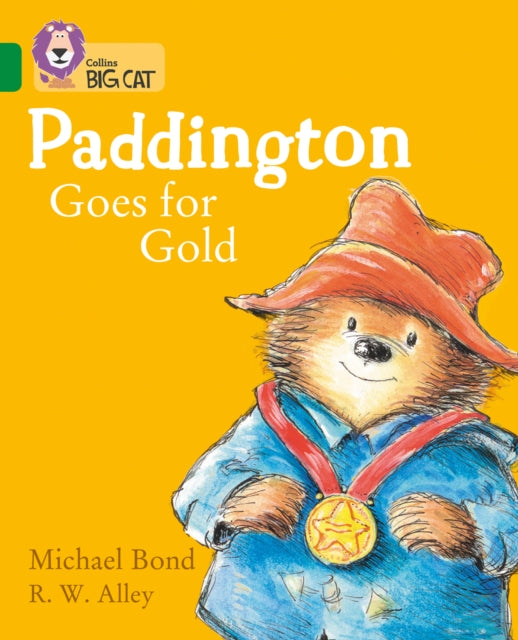 Book cover of: Paddington Goes for Gold. By: Michael Bond