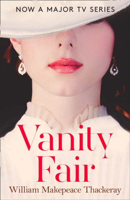 Book cover of: Vanity Fair. By: William Makepeace Thackeray